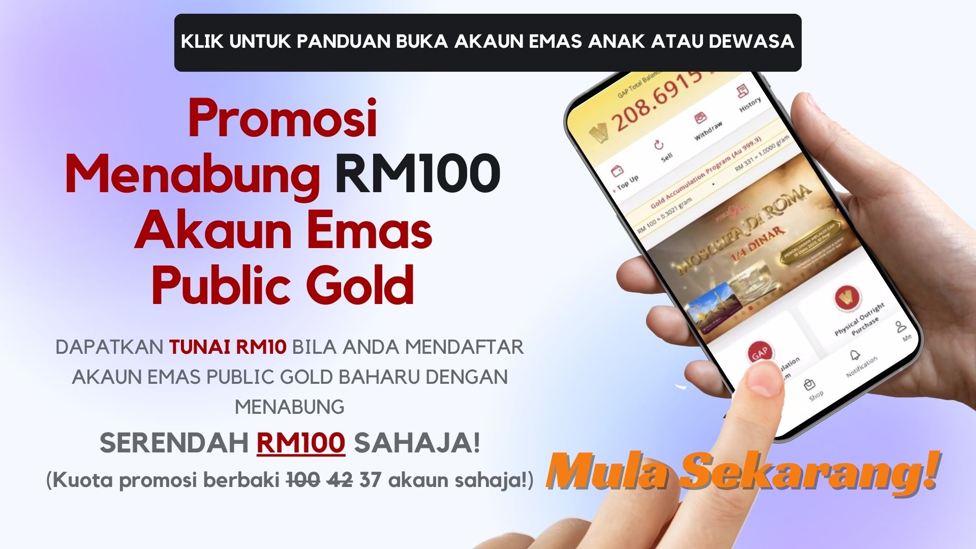 Promosi menabung emas Akaun GAP Public Gold berbaki 37 akaun sahaja!