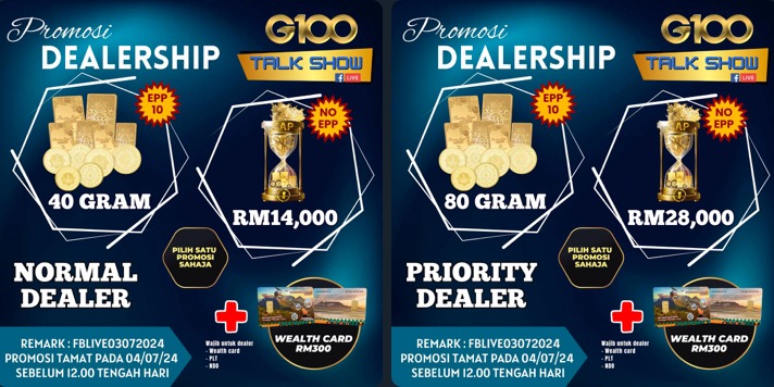 Promosi Dealer G100 Public Gold Julai 2024.