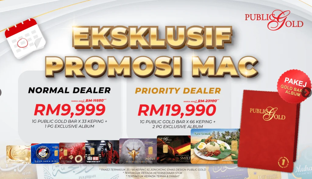 Promosi Dealer Public Gold emas koleksi Mac 2023