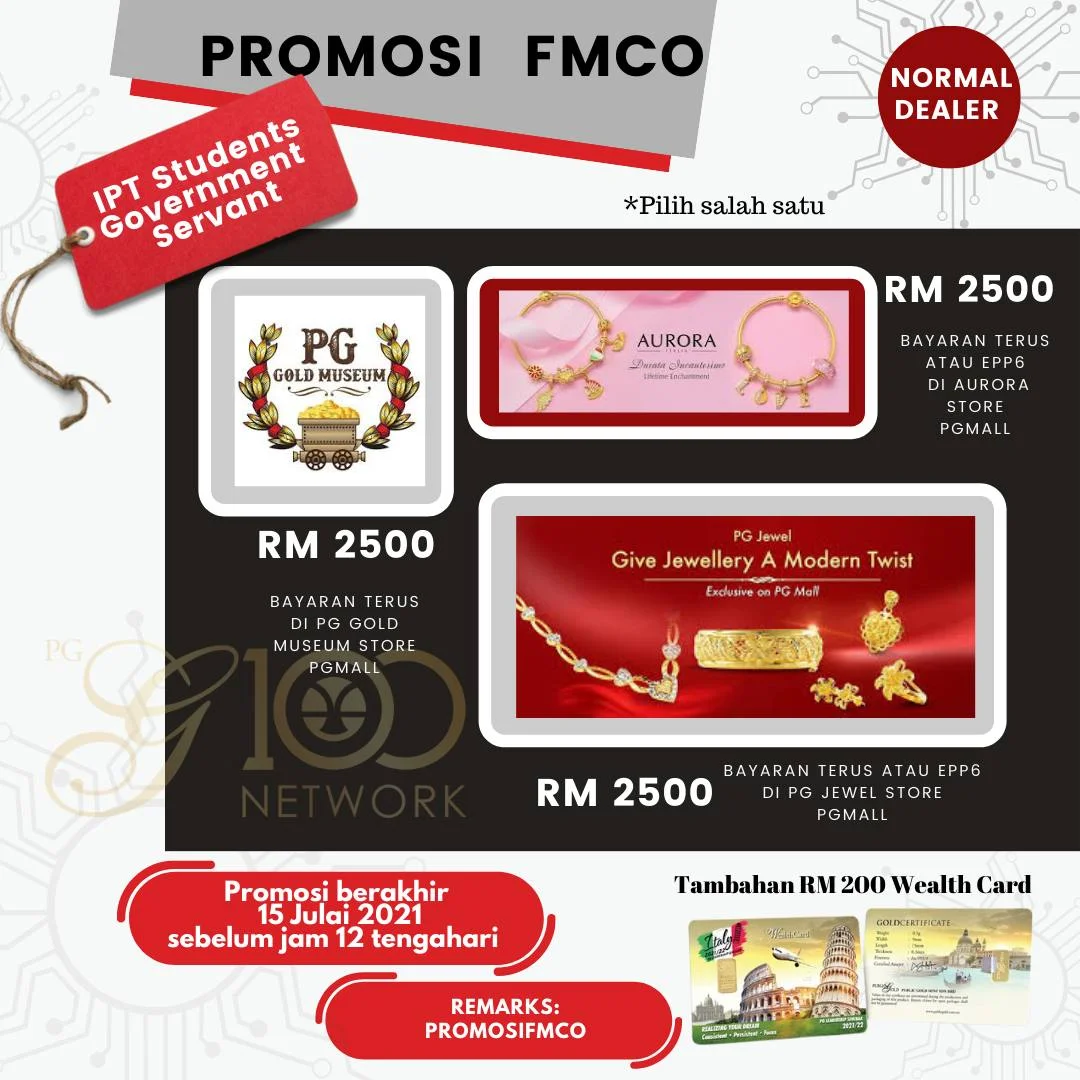 Promosi Normal Dealer Public Gold bagi Penjawat Awam dan Pelajar IPT berakhir jam 11.59pm tengah malam Khamis 15 Julai 2021