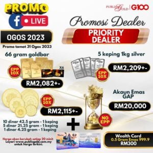 Promosi Priority Dealer Public Gold Merdeka-31 Ogos 2023.