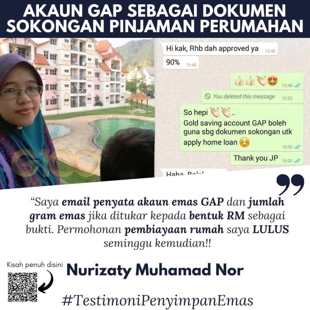Testimoni pelaburan emas Public Gold akaun GAP dokumen sokongan pinjaman perumahan.